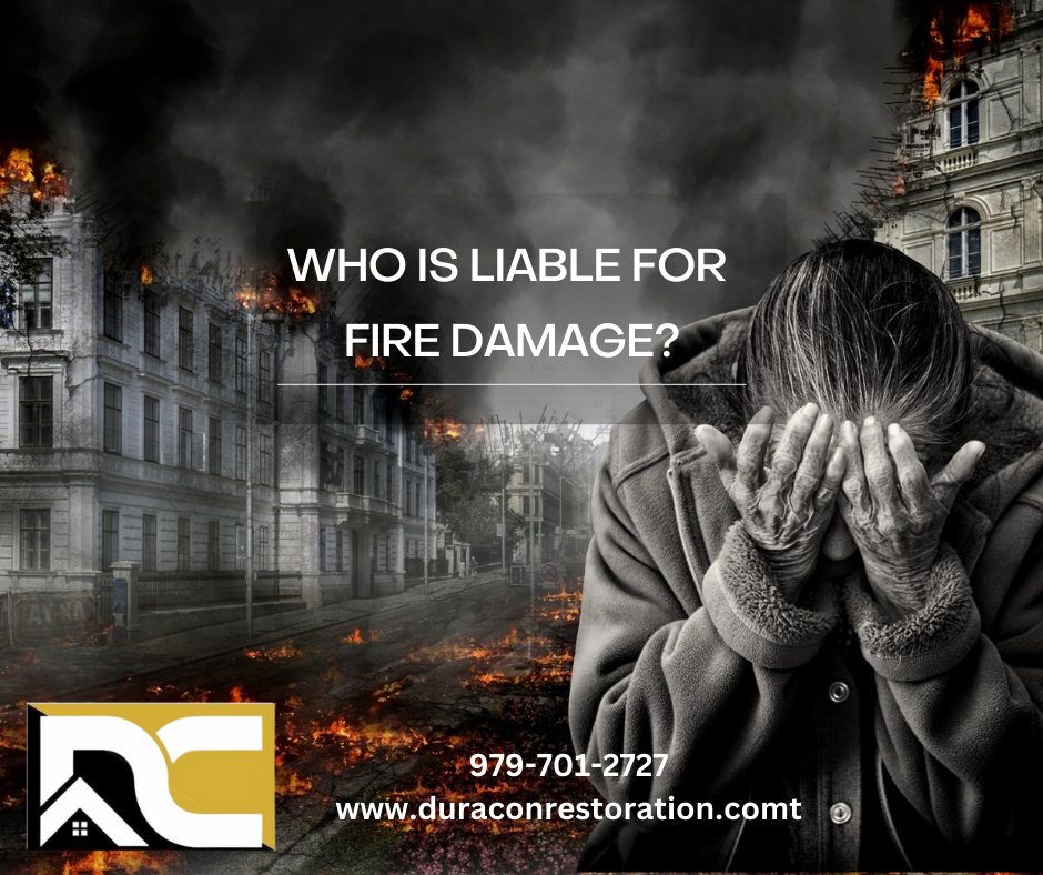 Who is Liable for Fire Damage? Understanding Your Rights as a Homeowner